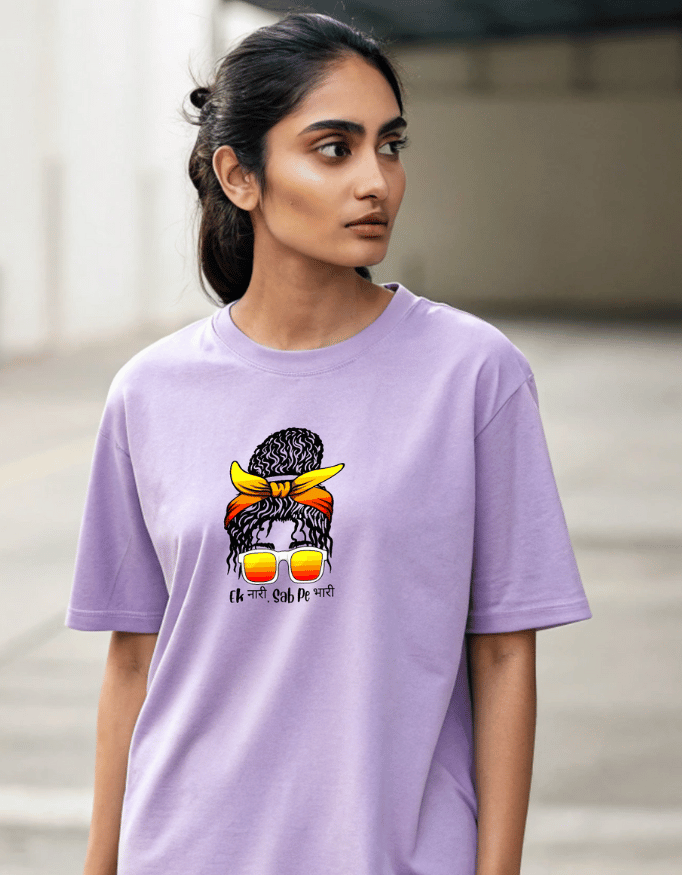 Women Lite Oversized T-Shirt "Ek Naari Sab Pe Bhaari"
